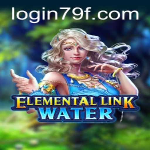 Exploring the Mystical World of ElementalLinkWater: A Game of Strategy and Adventure