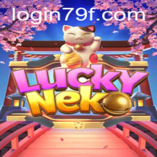 Exploring the Enchanting World of LuckyNeko and the Rise of 79f PH Login